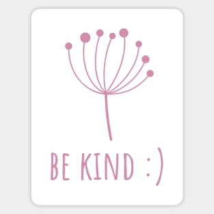 Be Kind Magnet